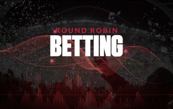 What Is Round Robin Betting?